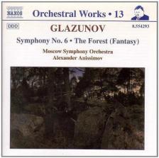 GLAZUNOV - SYMPHONY NO.6, THE FOREST CD ANISSIMOV