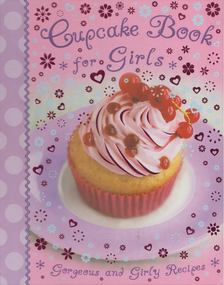 Girl's Book of Cupcakes [antikvár]
