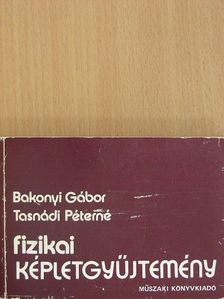 Bakonyi Gábor - Fizikai képletgyűjtemény [antikvár]