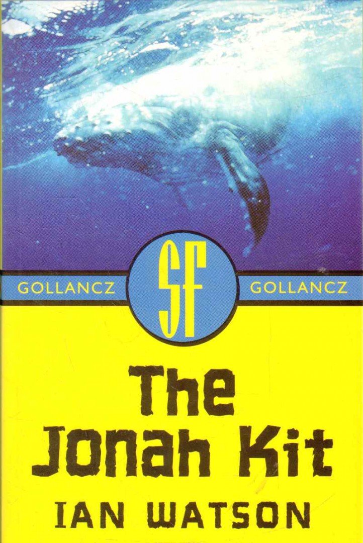 WATSON, IAN - The Jonah Kit [antikvár]