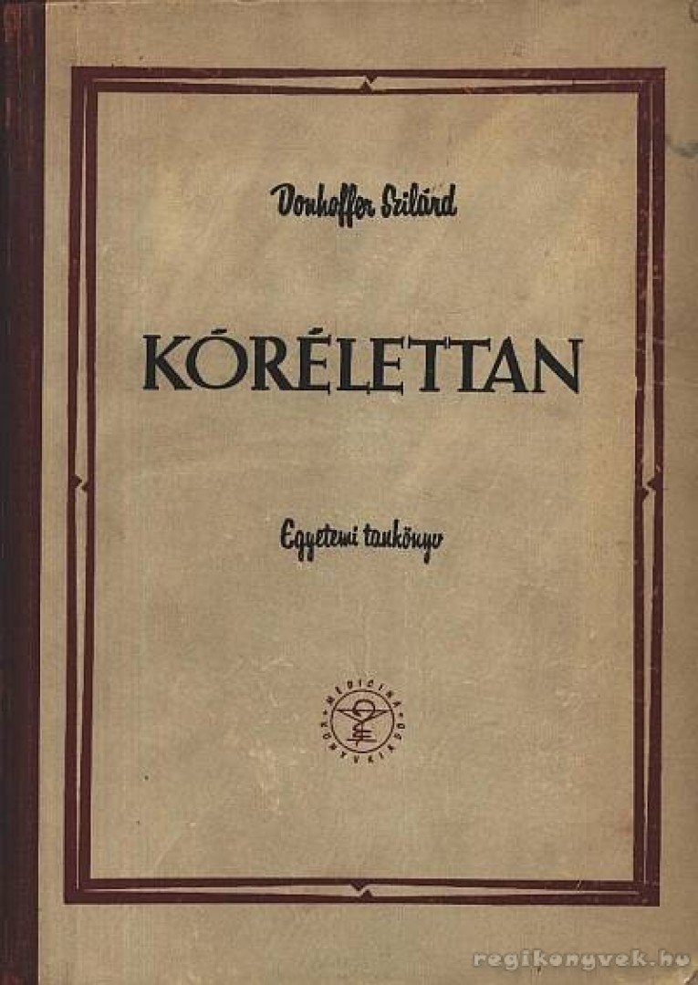 Dr. Donhoffer Szilárd - Kórélettan [antikvár]