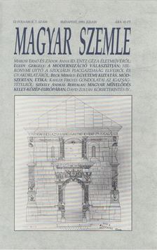 Kodolányi Gyula - Magyar Szemle 1993. július [antikvár]