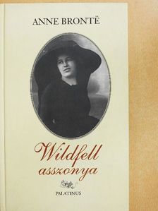 Anne Brontë - Wildfell asszonya [antikvár]