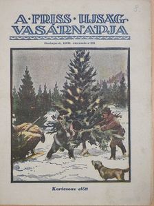 Mihalovits Ferenc - A Friss Ujság Vasárnapja 1931. december 20. [antikvár]