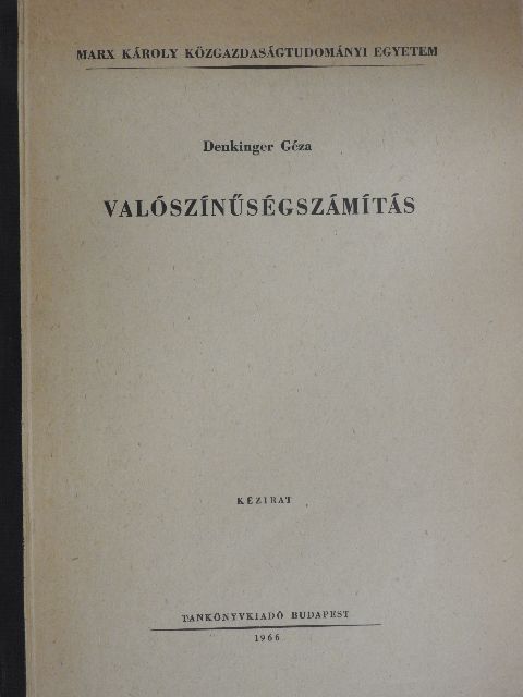 Denkinger Géza - Valószínűségszámítás [antikvár]