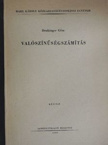 Denkinger Géza - Valószínűségszámítás [antikvár]