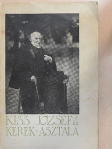 Ady Endre - Kiss József és kerek asztala [antikvár]