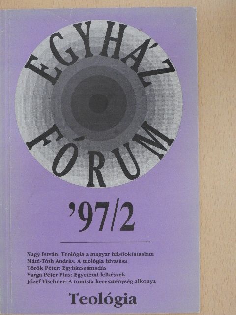 Máté-Tóth András - Egyházfórum 1997/2 [antikvár]