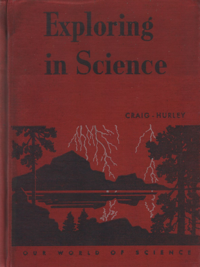 Gerald S. Craig, Beatrice Davis Hurley - Exploring in Science [antikvár]