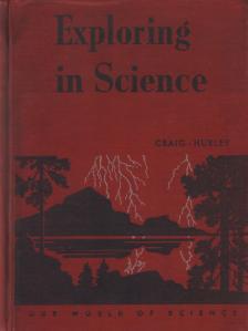 Gerald S. Craig, Beatrice Davis Hurley - Exploring in Science [antikvár]