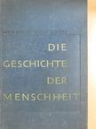 Hendrik Van Loon - Die Geschichte der Menschheit [antikvár]