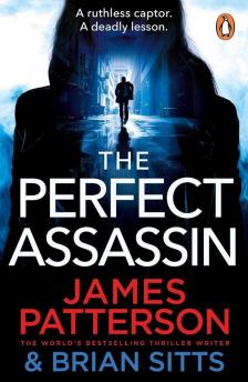 Patterson James - The Perfect Assassin (Doc Savage Thrillers Series, Book 1)