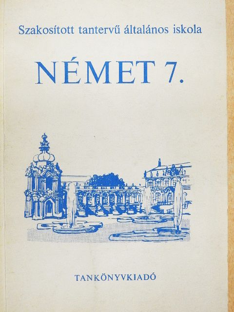 Némethné Faragó Klára - Német 7. [antikvár]