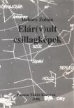 Bobory Zoltán - Elár(v)ult csillagképek (dedikált) [antikvár]