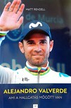 Matt Rendell - Alejandro Valverde
