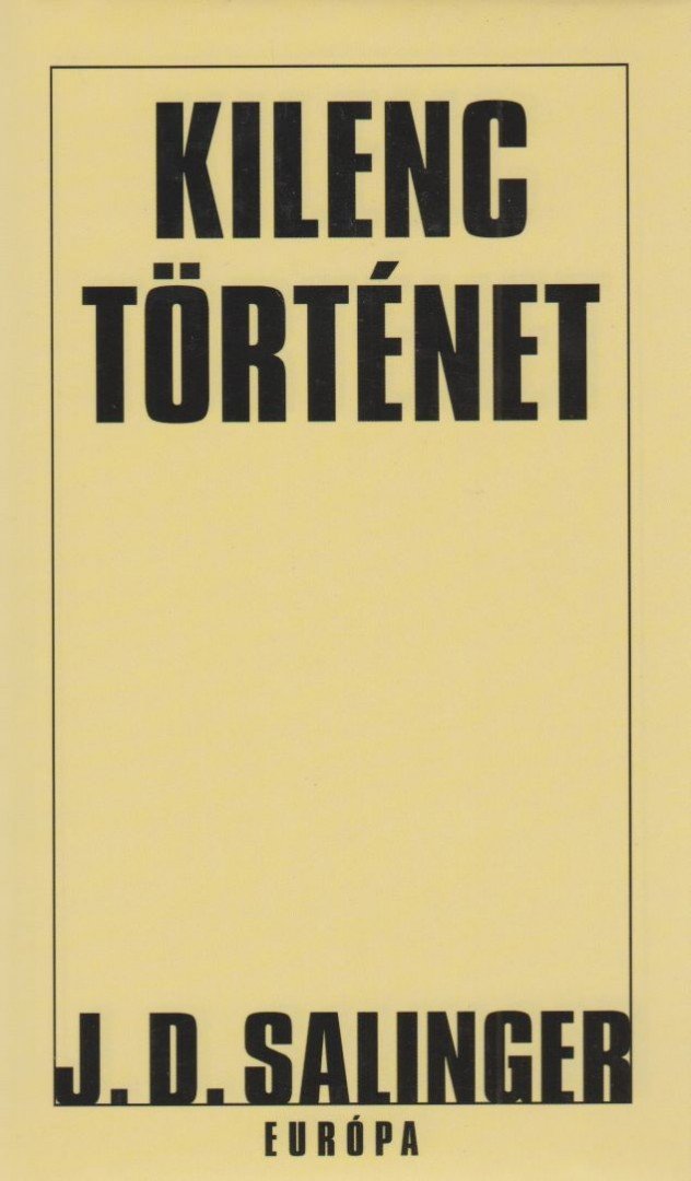 Salinger J. D. - Kilenc történet [antikvár]