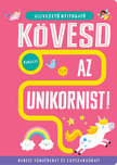 Georgie Taylor - Ujjvezető nyitogató - Kövesd az unikornist!