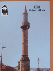Kovács Sándor - Érd - Műemlékek [antikvár]