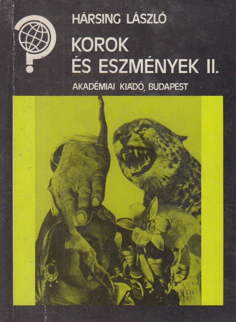 Hársing László - Korok és eszmények II. [antikvár]