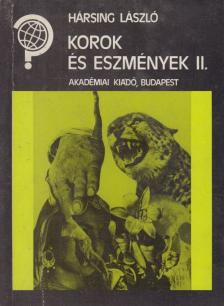 Hársing László - Korok és eszmények II. [antikvár]