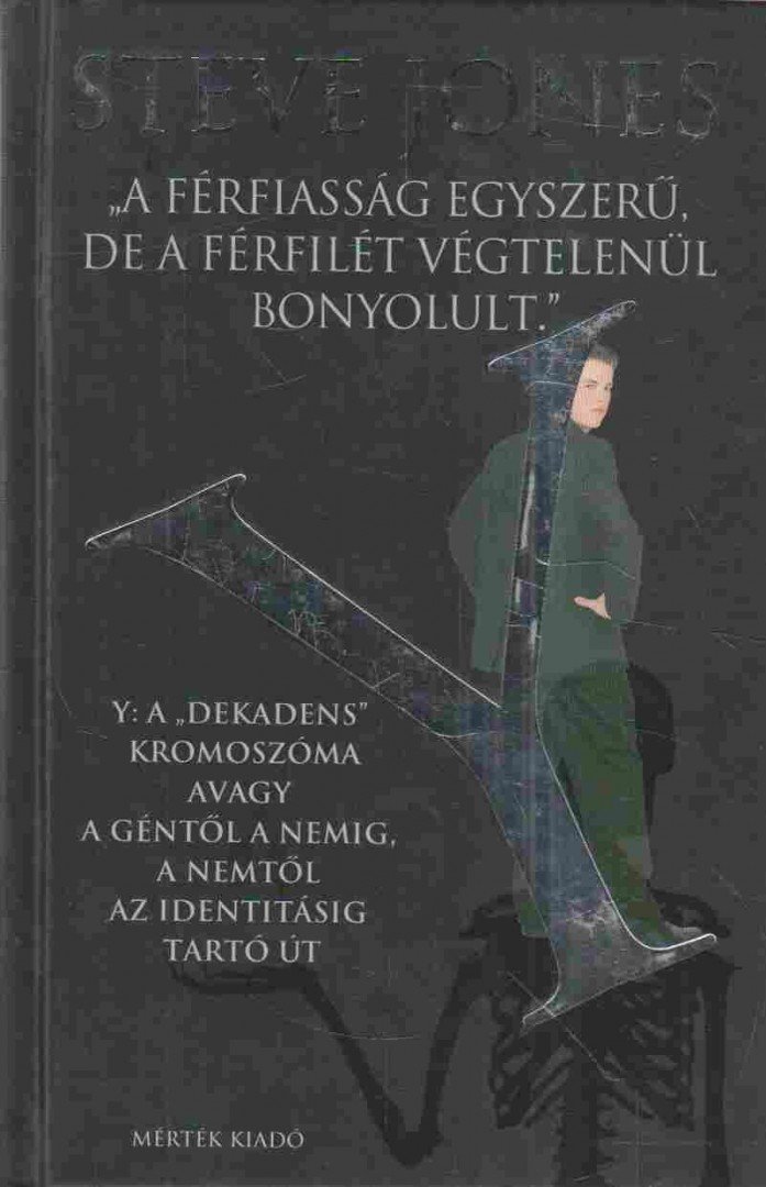 Y: a "dekadens" kromoszóma [antikvár]