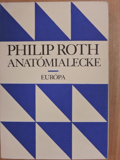 Philip Roth - Anatómialecke [antikvár]