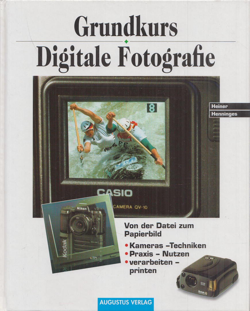 HENNINGES, HEINER - Grundkurs digitale Fotografie [antikvár]