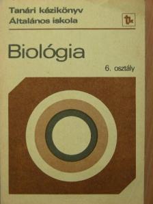 Asztalos Gyuláné - Biológia 6. [antikvár]