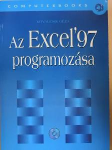 Kovalcsik Géza - Az Excel '97 programozása [antikvár]