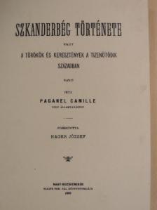 Paganel Camille - Szkanderbég története [antikvár]