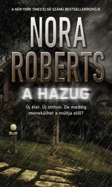 Nora Roberts - A hazug [antikvár]