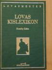 Huszthy Ádám - Lovas kislexikon [antikvár]