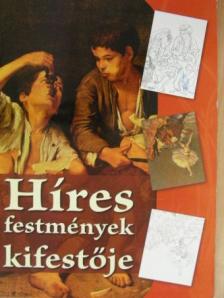 Híres festmények kifestője [antikvár]