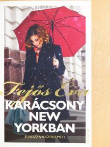 Fejős Éva - Karácsony New Yorkban [antikvár]