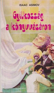 Isaac Asimov - Gyilkosság a könyvvásáron [antikvár]