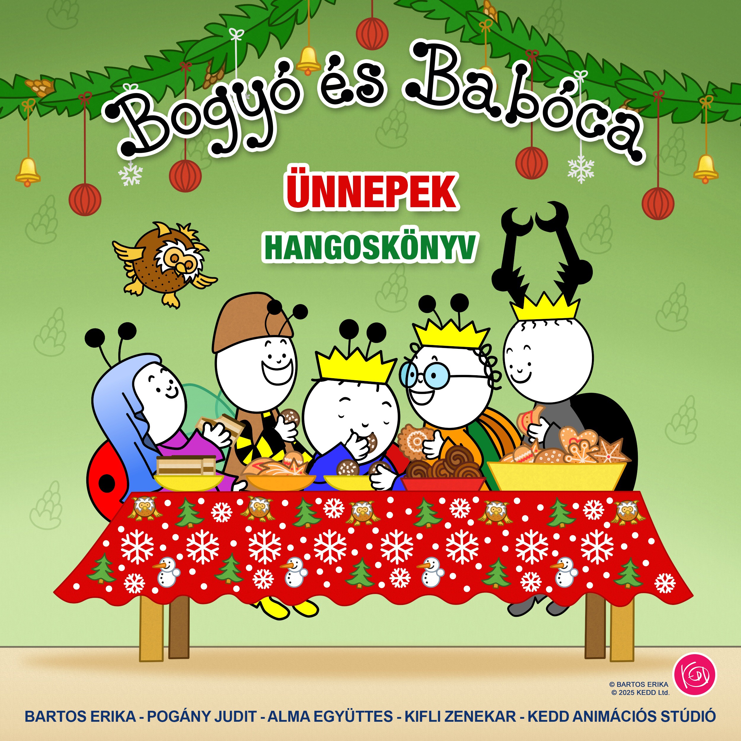 Bartos Erika - Bogyó és Babóca - Ünnepek [eHangoskönyv]