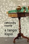 Rakovszky  Zsuzsa - A tenger kapui [eKönyv: epub, mobi]