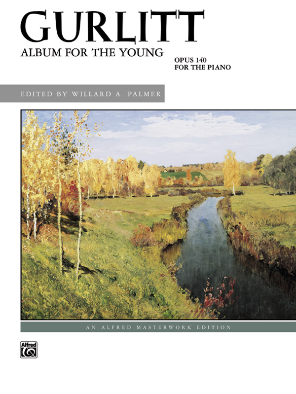 GURLITT - ALBUM FOR THE YOUNG FOR THE PIANO OP.140
