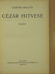 Gáspár Miklós - Cézár hitvese [antikvár]