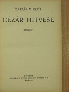Gáspár Miklós - Cézár hitvese [antikvár]
