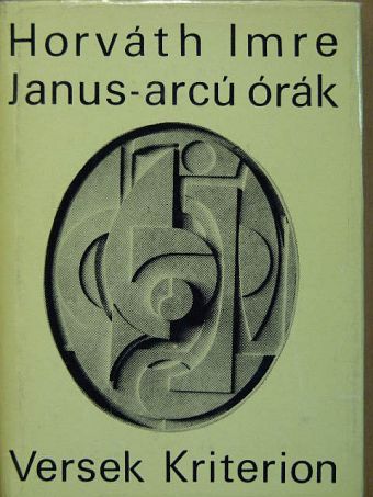 Horváth Imre - Janus-arcú órák [antikvár]