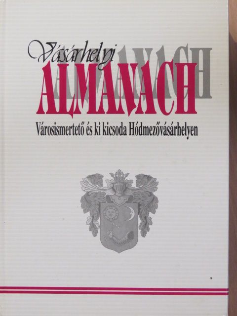 Dr. Dömötör János - Vásárhelyi almanach [antikvár]