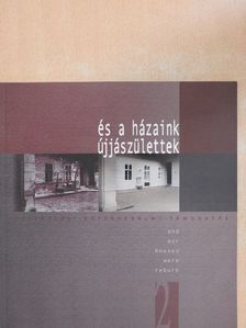 És a házaink újjászülettek 2. [antikvár]