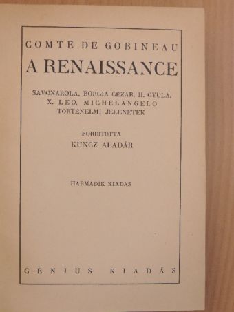 Comte de Gobineau - A renaissance [antikvár]