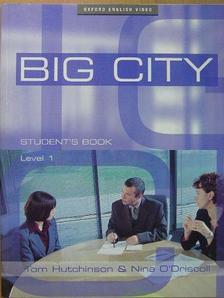 Nina O'Driscoll - Big City Student's Book 1. [antikvár]