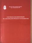 Univerzális bankrendszer és a különleges pénzügyi intézmények [antikvár]