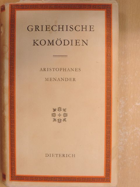 Aristophanes - Griechische Komödien [antikvár]