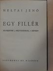 Heltai Jenő - Egy fillér [antikvár]