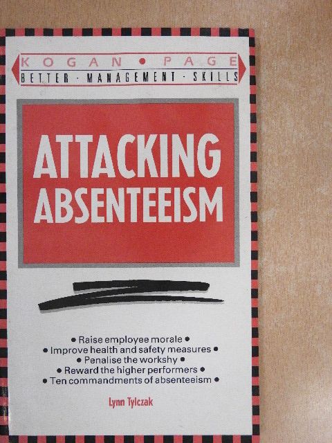 Lynn Tylczak - Attacking absenteeism [antikvár]