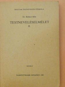 Dr. Báthori Béla - Testneveléselmélet II. [antikvár]